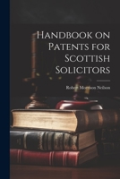 Handbook on patents for Scottish solicitors 1240140010 Book Cover