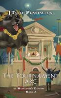 The Tournament Arc: Haarlock's Destiny - Book 2 1735116653 Book Cover
