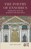 The Poetry of Ennodius: Translated with an Introduction and Notes 1032196505 Book Cover