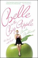 Belle in the Big Apple: A Novel with Recipes 0743296974 Book Cover