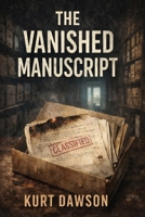 The Vanished Manuscript B0GFKNKKGX Book Cover