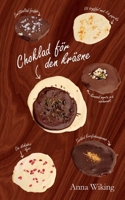 Choklad för den kräsne (Swedish Edition) 9180809138 Book Cover