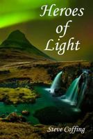 Heroes of Light 153522052X Book Cover
