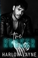 The Rocker : Love is Blind #5 1950044289 Book Cover