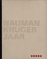 Nauman, Kruger, Jaar 3908247608 Book Cover