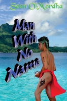 Man With No Name 0982984286 Book Cover