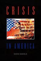Crisis 1450093302 Book Cover