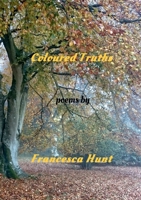 Coloured Truths 1445759616 Book Cover