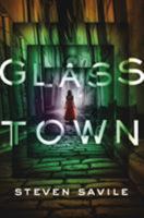 Glass Town 1250077834 Book Cover