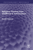 Religious Thinking from Childhood to Adolescence (Seabury Paperback, Sp 53) 0816420610 Book Cover