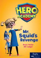 MR Squid's Revenge 0358088321 Book Cover