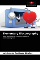 Elementary Electrography 6203332054 Book Cover