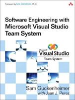 Software Engineering with Microsoft Visual Studio Team System 0321278720 Book Cover