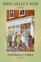 Miss Sally's Son: A Novel B0GH367KLT Book Cover