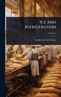 Ice And Refrigeration 1024491110 Book Cover