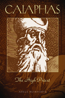 Caiaphas the High Priest 1570039461 Book Cover