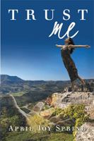 Trust Me 1984553062 Book Cover