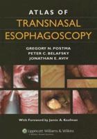 Atlas of Transnasal Esophagoscopy 0781751802 Book Cover
