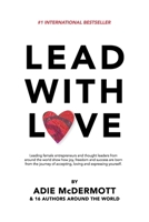 Lead With Love 1923008285 Book Cover