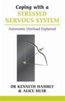 Coping with a Stressed Nervous System 0859699463 Book Cover