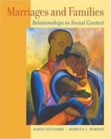 Marriages and Families: Relationships in Social Context 053455881X Book Cover