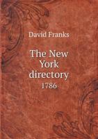 The New York Directory 1786 1176519263 Book Cover