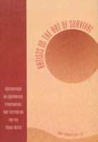 Artists on the Art of Survival: Observations on Frustration, Perspiration, and Inspiration for the Young Artist 0761828540 Book Cover