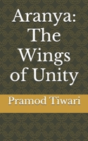 Aranya: The Wings of Unity B0FBLCVYLF Book Cover