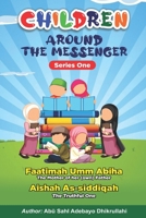 Children Around the Messenger (Children Around The Messenger B09FCB26PR Book Cover