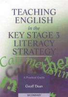 Teaching English in the Key Stage 3 Literacy Strategy 1853468606 Book Cover