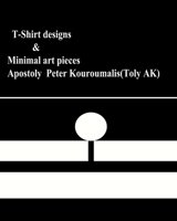 T-Shirt Designs and Minimal Art Pieces 1718814399 Book Cover