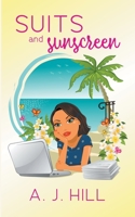 Suits and Sunscreen 9198812831 Book Cover