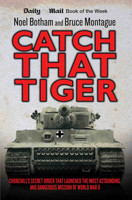 Catch That Tiger 1782194320 Book Cover