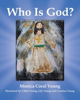 Who Is God? 177962705X Book Cover