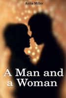 A Man and a Woman B099BVNTZR Book Cover