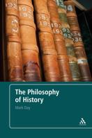 The Philosophy of History: An Introduction 082648848X Book Cover