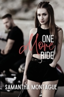 One More Ride: Lucifer's Savages MC - Book Two 1736931091 Book Cover