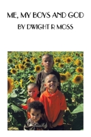 Me, My Boys and God B0C4V6BKZZ Book Cover