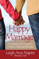 Happy Marriage 0982662602 Book Cover