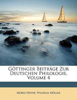 Gottinger Beitrage Zur Deutschen Philologie, Volume 4 1147997926 Book Cover