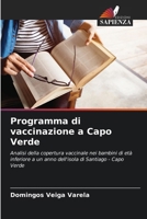 Programma di vaccinazione a Capo Verde 6206619826 Book Cover