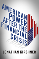 American Power After the Financial Crisis 0801450993 Book Cover