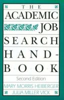 The Academic Job Search Handbook 0812217780 Book Cover