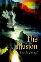 The Illusion 0759694044 Book Cover