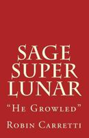 Sage Super Lunar 1542770629 Book Cover