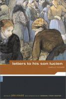 Camille Pissarro: Letters to His Son Lucien 0878466487 Book Cover