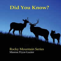 Did You Know?: Rocky Mountain Series B09VJTKQFV Book Cover