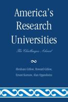 America's Research Universities: The Challenges Ahead 0761854711 Book Cover