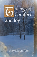 Tidings of Comfort and Joy B0HNXRXJGG Book Cover
