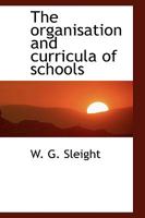 The Organisation and Curricula of Schools 053029219X Book Cover
